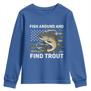 Fish Around and Find Trout Youth Sweatshirt Camo Bass Fishing Meme US Flag Punny Pun Dad TS10 Royal Blue Print Your Wear