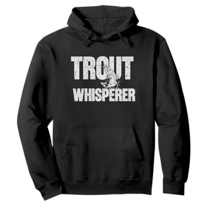 Trout Fishing Hoodie Funny Fishing Fisherman Trout Whisperer Gift TS10 Black Print Your Wear