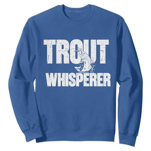 Trout Fishing Sweatshirt Funny Fishing Fisherman Trout Whisperer Gift TS10 Royal Blue Print Your Wear