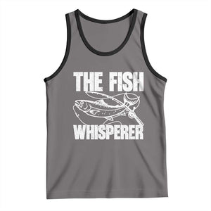 Funny Fishing Tank Top The Fish Whisperer Lake Life Gift For Fishermen Dads TS10 Deep Heather Black Print Your Wear