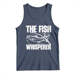Funny Fishing Tank Top The Fish Whisperer Lake Life Gift For Fishermen Dads TS10 Navy Print Your Wear