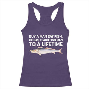 Funny Fishing Meme Racerback Tank Top Buy A Man Eat Fish Inappropriate TS10 Purple Print Your Wear