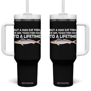 Funny Fishing Meme Tumbler With Handle Buy A Man Eat Fish Inappropriate TS10 One Size: 40 oz Black Print Your Wear