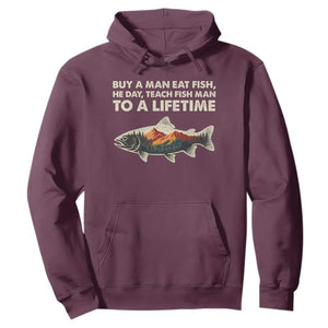 Funny Fishing Meme Hoodie Vintage Buy A Man Eat Fish Inappropriate TS10 Maroon Print Your Wear