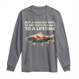 Funny Fishing Meme Long Sleeve Shirt Vintage Buy A Man Eat Fish Inappropriate TS10 Charcoal Print Your Wear