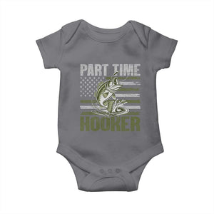 Part Time Hooker Baby Onesie Funny Fishing Patriotic US Flag Fisherman TS10 Charcoal Print Your Wear