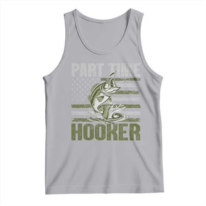 Part Time Hooker Tank Top Funny Fishing Patriotic US Flag Fisherman TS10 Athletic Heather Print Your Wear