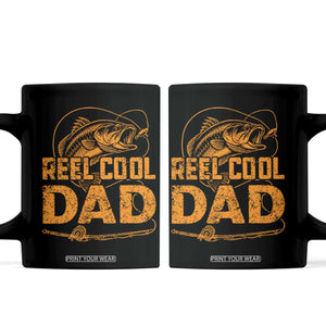 Reel Cool Dad Coffee Mug Funny Fishing Fisherman Fathers Day TS10 Black Print Your Wear
