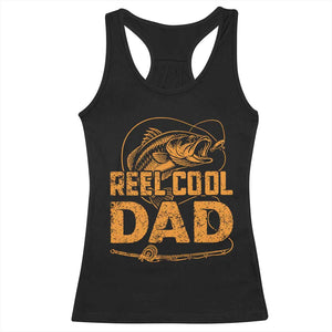 Reel Cool Dad Racerback Tank Top Funny Fishing Fisherman Fathers Day TS10 Black Print Your Wear