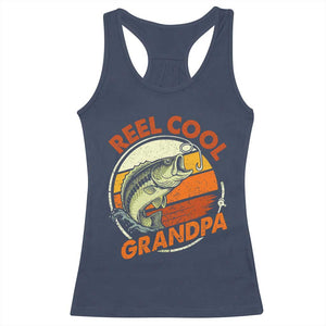 Reel Cool Grandpa Racerback Tank Top Funny Fathers Day Dada Fishing Lover Fisherman TS10 Navy Print Your Wear