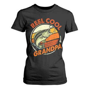 Reel Cool Grandpa T Shirt For Women Funny Fathers Day Dada Fishing Lover Fisherman TS10 Black Print Your Wear