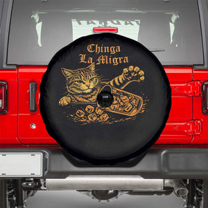 Chinga La Migra Spare Tire Cover Retro Protest Subtle FDT Cat Meme TS10 Black Print Your Wear