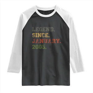 21st Birthday Gifts Raglan Shirt Retro 21 Years Old Legend Since January 2005 TS10 Black White Print Your Wear