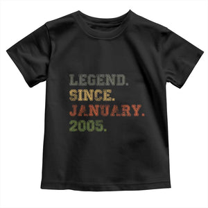 21st Birthday Gifts Toddler T Shirt Retro 21 Years Old Legend Since January 2005 TS10 Black Print Your Wear