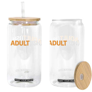 Happy 18th Birthday Glass Can Funny Adultish 18 Year Old Bday Gifts TS10 Print Your Wear