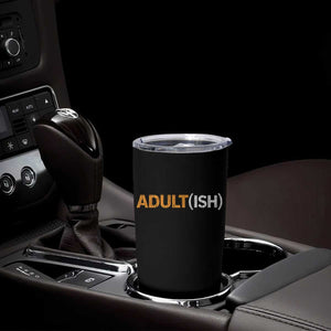 Happy 18th Birthday Tumbler Cup Funny Adultish 18 Year Old Bday Gifts TS10 Print Your Wear