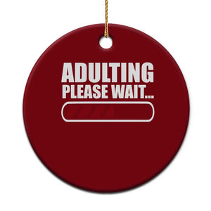 Happy 18th Birthday Ceramic Ornament Adulting Please Wait Loading 18 Year Old Bday Gifts TS10 1pc Red Print Your Wear