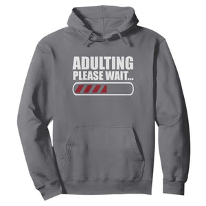 Happy 18th Birthday Hoodie Adulting Please Wait Loading 18 Year Old Bday Gifts TS10 Charcoal Print Your Wear