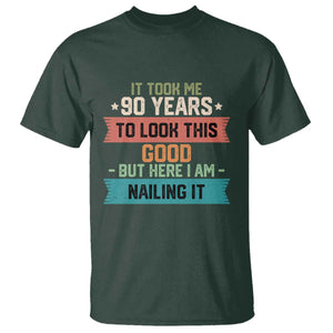 Funny 90th Birthday T Shirt Vintage It Took Me 90 Years To Look This Good Bday Gift TS10 Dark Forest Green Print Your Wear