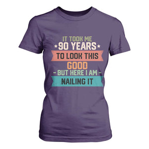 Funny 90th Birthday T Shirt For Women Vintage It Took Me 90 Years To Look This Good Bday Gift TS10 Purple Print Your Wear