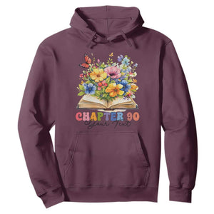 Personalized 90th Birthday Gift For Women Hoodie Custom Name Chapter 90 Flowers Book TS10 Maroon Print Your Wear