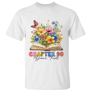 Personalized 90th Birthday Gift For Women T Shirt Custom Name Chapter 90 Flowers Book TS10 White Print Your Wear
