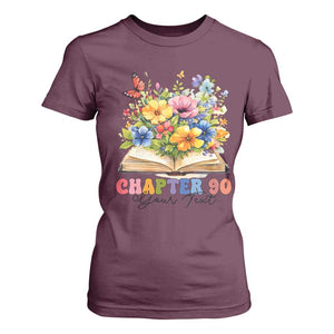 Personalized 90th Birthday Gift For Women T Shirt For Women Custom Name Chapter 90 Flowers Book TS10 Maroon Print Your Wear