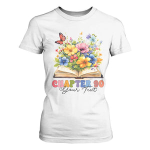 Personalized 90th Birthday Gift For Women T Shirt For Women Custom Name Chapter 90 Flowers Book TS10 White Print Your Wear
