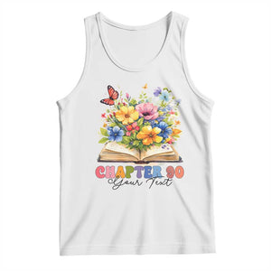 Personalized 90th Birthday Gift For Women Tank Top Custom Name Chapter 90 Flowers Book TS10 White Print Your Wear