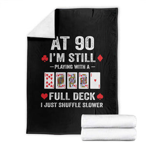 Funny 90th Birthday Throw Blanket Funny 90 Year Old Cards TS10 Black Print Your Wear