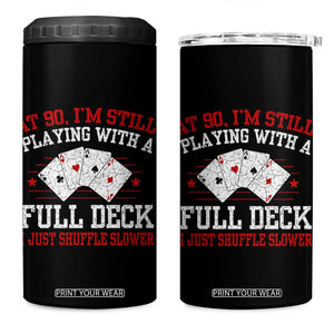 Funny 90th Birthday 4 in 1 Can Cooler Tumbler Retro Funny 90 Year Old Cards Bday Gifts TS10 One Size: 16 oz Black Print Your Wear
