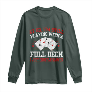 Funny 90th Birthday Long Sleeve Shirt Retro Funny 90 Year Old Cards Bday Gifts TS10 Dark Forest Green Print Your Wear