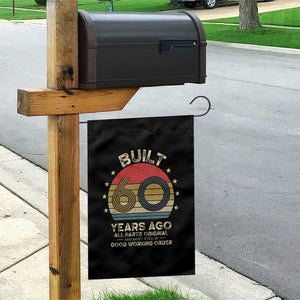Funny 60th Birthday Garden Flag Vintage Retro Built 60 Years Ago TS10 Print Your Wear