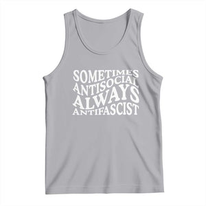 Sometimes Antisocial Always Antifascist Tank Top TS10 Athletic Heather Print Your Wear
