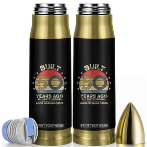 Funny 50th Birthday Bullet Tumbler Vintage Retro Built 50 Years Ago TS10 Black Print Your Wear