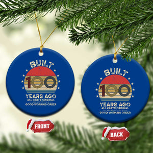 Funny 100th Birthday Ceramic Ornament Vintage Retro Built 100 Years Ago TS10 1pc Blue Print Your Wear