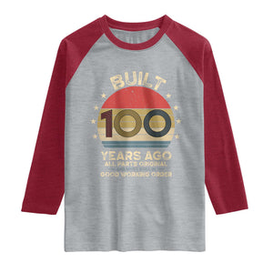 Funny 100th Birthday Raglan Shirt Vintage Retro Built 100 Years Ago TS10 Heather Gray Heather Red Print Your Wear