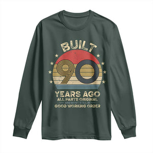 Funny 90th Birthday Long Sleeve Shirt Vintage Retro Built 90 Years Ago TS10 Dark Forest Green Print Your Wear