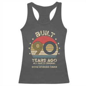 Funny 90th Birthday Racerback Tank Top Vintage Retro Built 90 Years Ago TS10 Dark Heather Print Your Wear