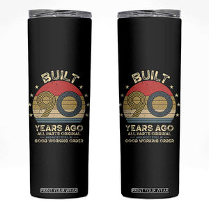 Funny 90th Birthday Skinny Tumbler Vintage Retro Built 90 Years Ago TS10 Black Print Your Wear