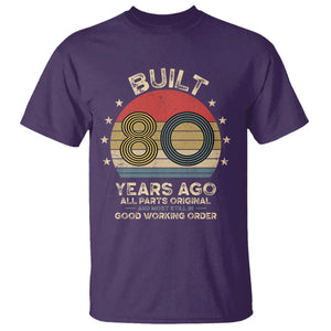 Funny 80th Birthday T Shirt Vintage Retro Built 80 Years Ago TS10 Purple Print Your Wear