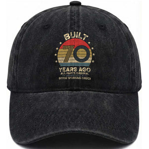 Funny 70th Birthday Washed Cotton Baseball Cap Vintage Retro Built 70 Years Ago