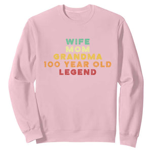 100th Birthday Gifts For Women Sweatshirt Wife Mom Grandma 100 Year Old Legend TS10 Light Pink Print Your Wear
