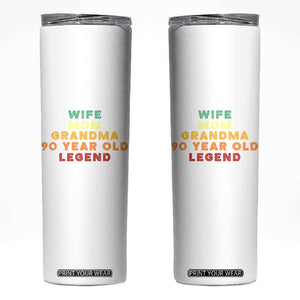 90th Birthday Gifts For Women Skinny Tumbler Wife Mom Grandma 90 Year Old Legend TS10 White Print Your Wear