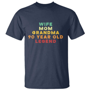 90th Birthday Gifts For Women T Shirt Wife Mom Grandma 90 Year Old Legend TS10 Navy Print Your Wear