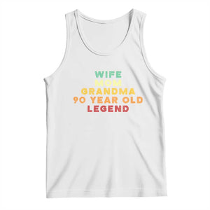 90th Birthday Gifts For Women Tank Top Wife Mom Grandma 90 Year Old Legend TS10 White Print Your Wear