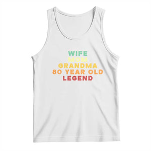 80th Birthday Gifts For Women Tank Top Wife Mom Grandma 80 Year Old Legend TS10 White Print Your Wear
