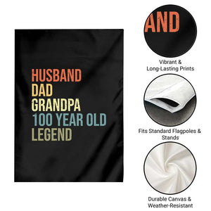 100th Birthday Garden Flag Husband Dad Grandpa 100 Year Old Legend TS10 Print Your Wear