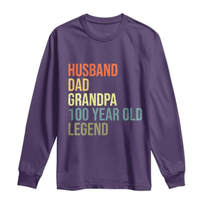100th Birthday Long Sleeve Shirt Husband Dad Grandpa 100 Year Old Legend TS10 Purple Print Your Wear