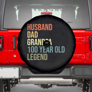 100th Birthday Spare Tire Cover Husband Dad Grandpa 100 Year Old Legend TS10 Black Print Your Wear